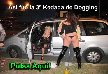 pulsa aqui para ver este nuevo repotaje nuevo de 46 fotos y el video que grabamos de esta tercera kedada de dogging
