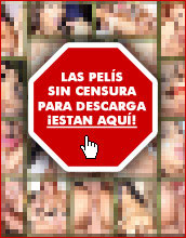 pulsa aqui para bajarte pelis de larga duraccion por solo 1 puto sms