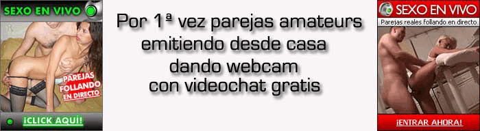 pulsa aqui para entrar en el videochat exclusivo de parejas