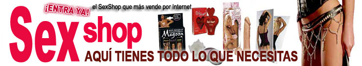 pulsa aqui!!!! para entrar en la sexshop y ver los videos gratis de los productos que ofrecen con garantia de devolucion