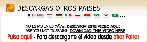  pulsa aqui para bajarte este video desde Portugal y Resto de Paises de todo el mundo